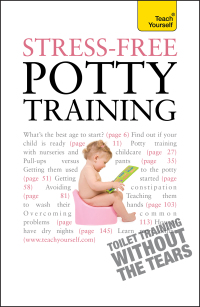 Cover image: Stress-Free Potty Training: Teach Yourself 9781444107494