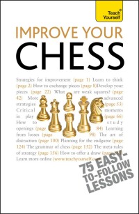 Cover image: Improve Your Chess: Teach Yourself 9781444131581