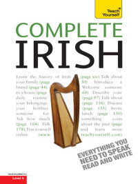 Cover image: Complete Irish Beginner to Intermediate Book and Audio Course 9781444105902