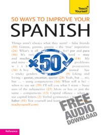 Cover image: 50 Ways to Improve your Spanish: Teach Yourself 9781444132298