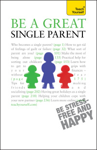 Cover image: Be a Great Single Parent 9781444103823