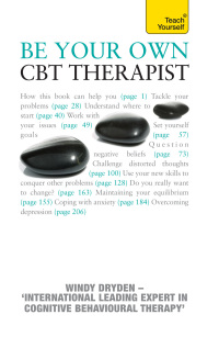 Cover image: Be Your Own CBT Therapist 9781444117172