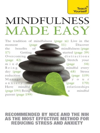 Cover image: Mindfulness Made Easy: Teach Yourself 9781444139716