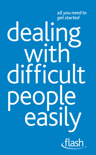 Cover image: Dealing with Difficult People Easily: Flash 9781444140927