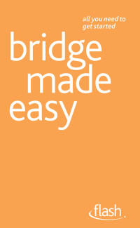 Cover image: Bridge Made Easy: Flash 9781444141030