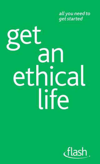 Cover image: Get an Ethical Life: Flash 9781444135732
