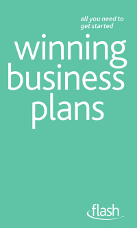 Cover image: Winning Business Plans: Flash 9781444141498