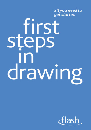 Cover image: First Steps in Drawing: Flash 9781444135572