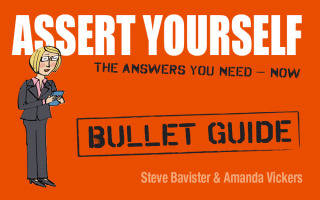 Cover image: Assert Yourself: Bullet Guides 9781444144307