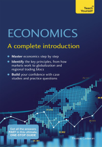 Cover image: Economics: A Complete Introduction: Teach Yourself 9781529397932