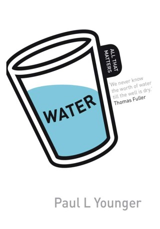 Cover image: Water: All That Matters 9781444156836