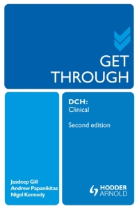 Cover image: Get Through DCH Clinical 2E 2nd edition 9781444157390