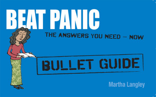 Cover image: Beat Panic: Bullet Guides                                             Everything You Need to Get Started 9781444157680