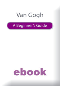 Cover image: Van Gogh A Beg Guide 9781444158380