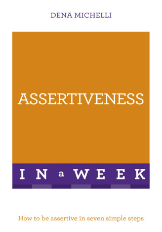 Cover image: Assertiveness In A Week 9781473622838