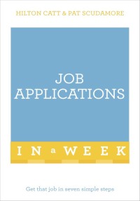 Cover image: Job Applications In A Week 9781473610187