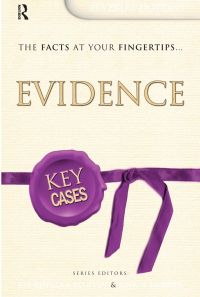 Cover image: Key Cases: Evidence 1st edition 9781138158504