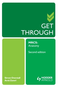 Immagine di copertina: Get Through MRCS: Anatomy 2E 2nd edition 9781444170191