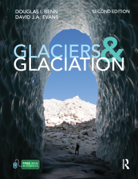 Cover image: Glaciers and Glaciation, 2nd edition 2nd edition 9780340905791