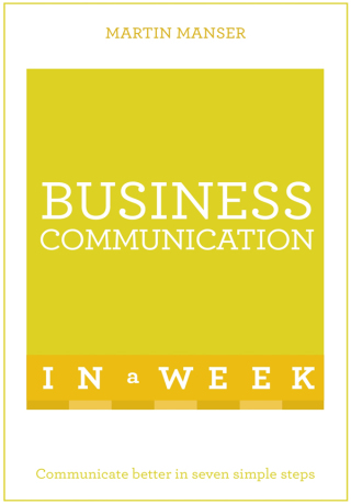Cover image: Business Communication In A Week 9781444178968