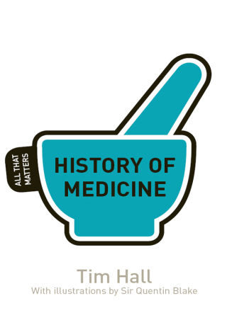 Cover image: History of Medicine: All That Matters 9781444181869