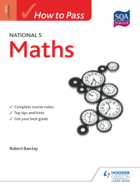 Cover image: How to Pass National 5 Maths 9781444182194