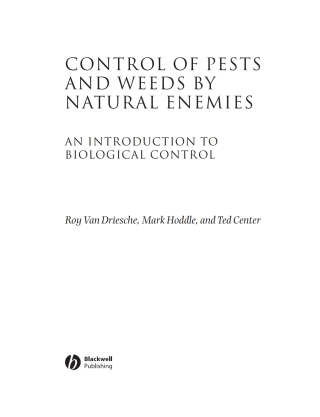 Cover image: Control of Pests and Weeds by Natural Enemies: An Introduction to Biological Control 1st edition 9781405145718