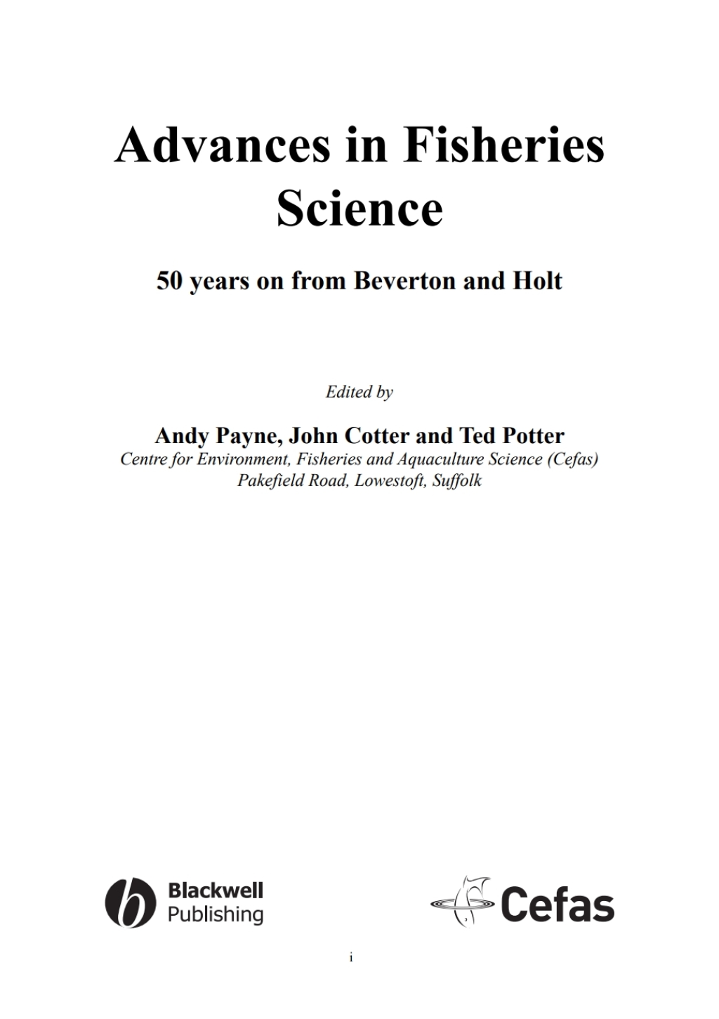 Advances in Fisheries Science 50 Years on From Beverton and Holt 1st Edition
