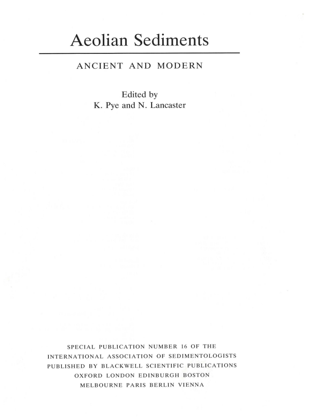 Aeolian Sediments: Ancient and Modern Ancient and Modern 1st Edition