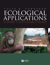 Omslagafbeelding: Ecological Applications: Toward a Sustainable World 1st edition 9781405136983