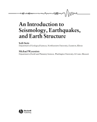 Cover image: An Introduction to Seismology, Earthquakes, and Earth Structure 1st edition 9780865420786