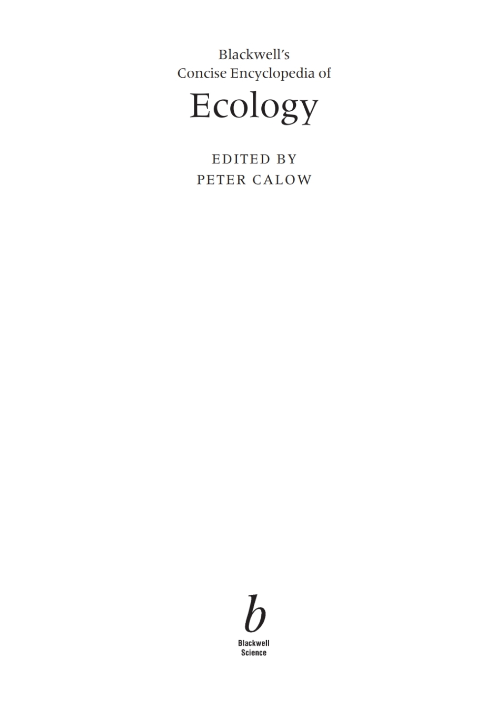 Blackwell’s Concise Encyclopedia of Ecology 11th Edition