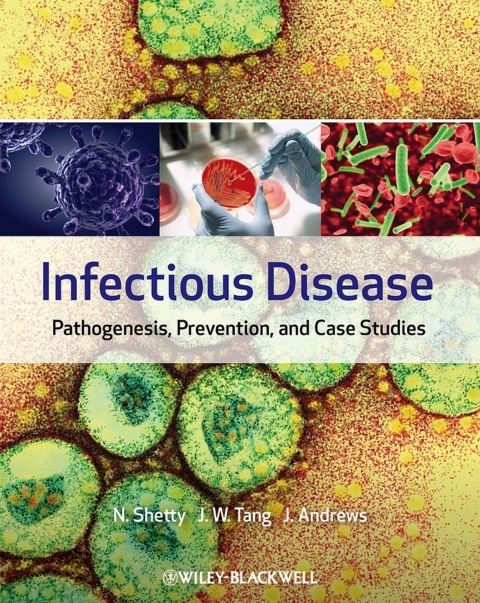 Infectious Disease: Pathogenesis, Prevention and Case Studies, 1st Edition - FULL INSTANT DOWNLOAD | PDF DOCX EPUB