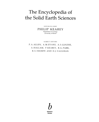 Cover image: The Encyclopedia of the Solid Earth Sciences 1st edition 9781444313895