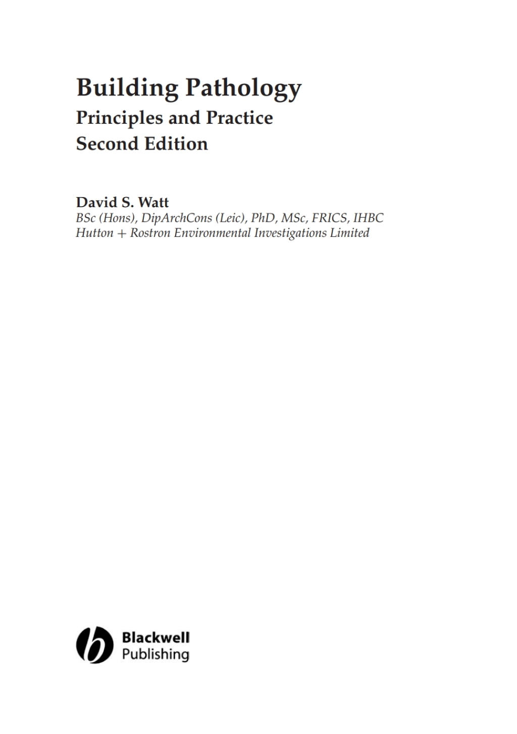 Building Pathology Principles and Practice 2nd Edition