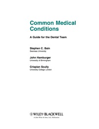 Cover image: Common Medical Conditions: A Guide for the Dental Team 1st edition 9781405185936