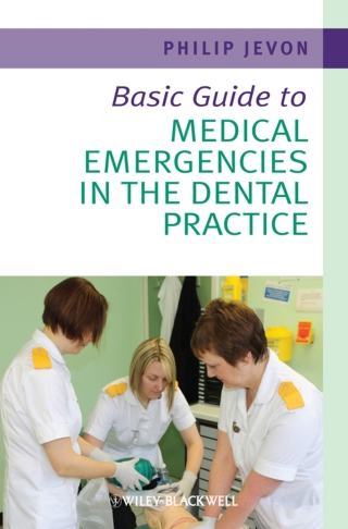 Cover image: Basic Guide to Medical Emergencies in the Dental Practice 1st edition 9781405197847