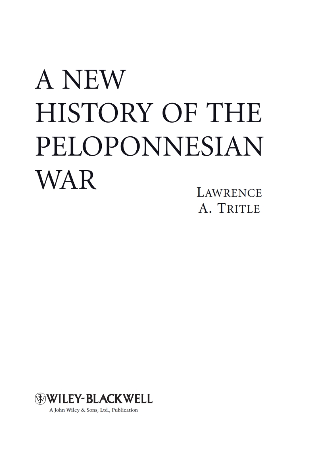 A New History of the Peloponnesian War 1st Edition