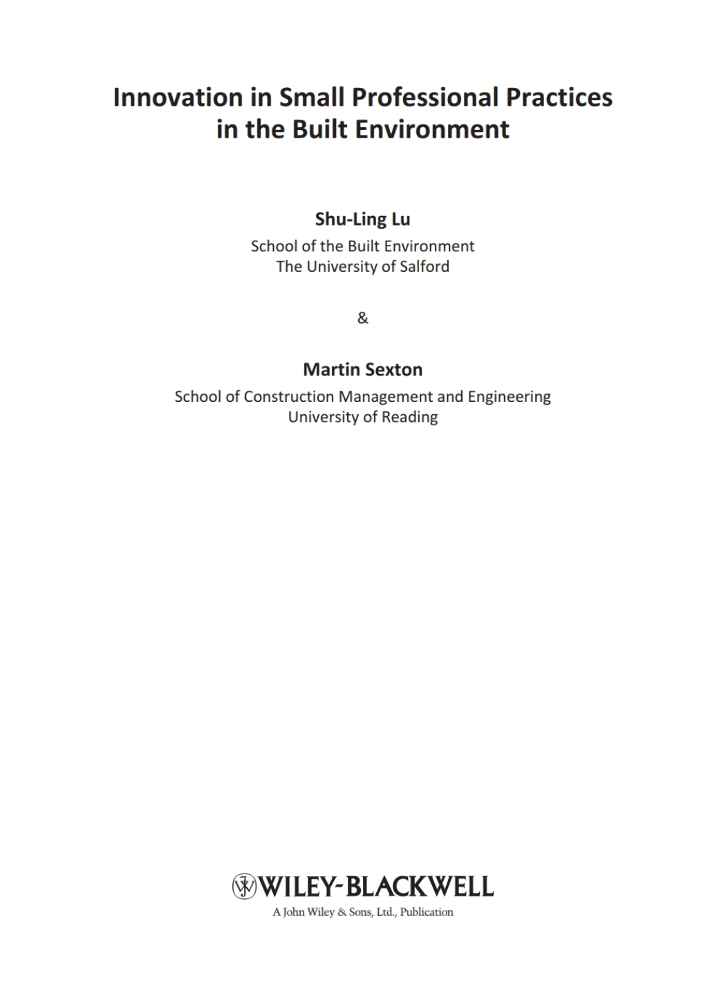 Innovation in Small Professional Practices in the Built Environment 1st Edition