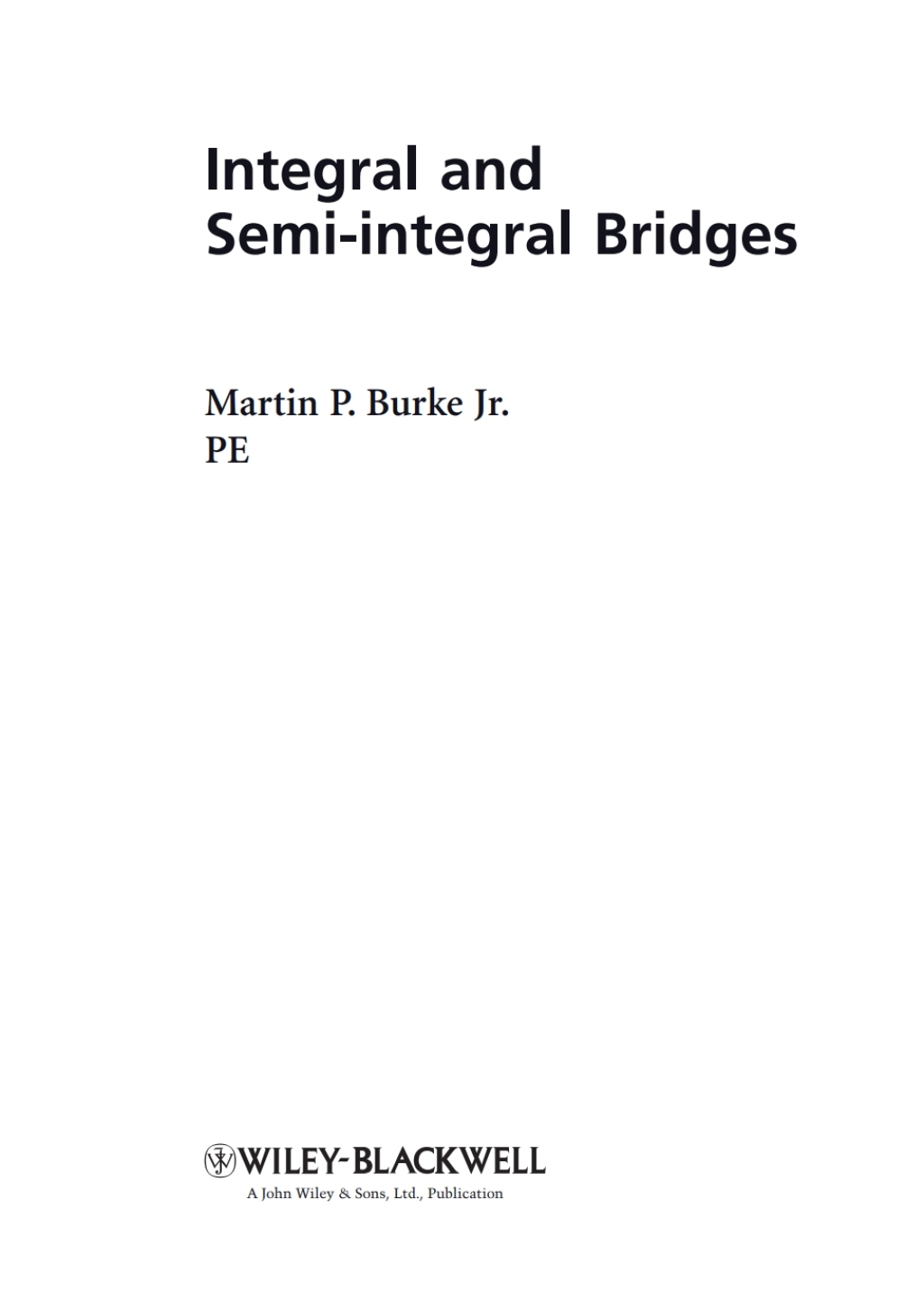Integral and Semi-Integral Bridges 1st Edition