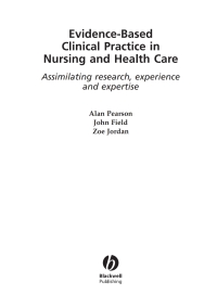 Cover image: Evidence-Based Clinical Practice in Nursing and Health Care: Assimilating Research, Experience and Expertise 1st edition 9781405157407