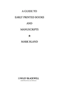 Cover image: A Guide to Early Printed Books and Manuscripts 1st edition 9781118492154