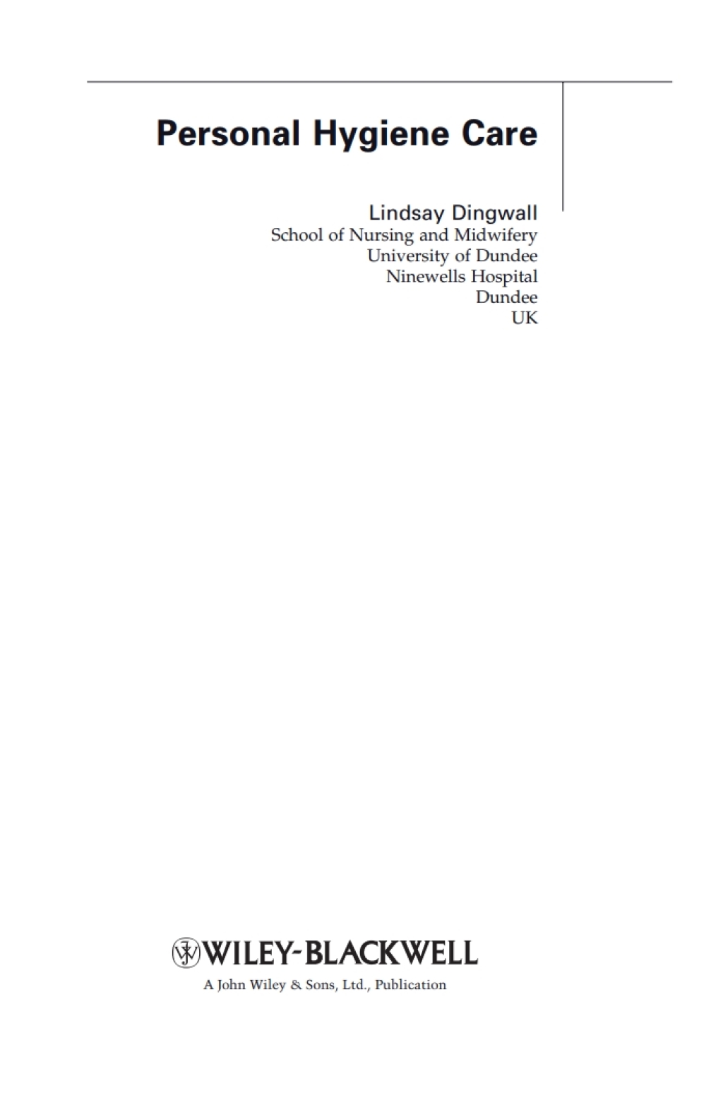 Personal Hygiene Care  1st Edition eBook