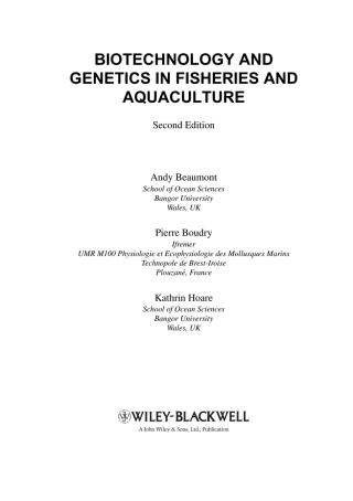 صورة الغلاف: Biotechnology and Genetics in Fisheries and Aquaculture 1st edition 9781405188579