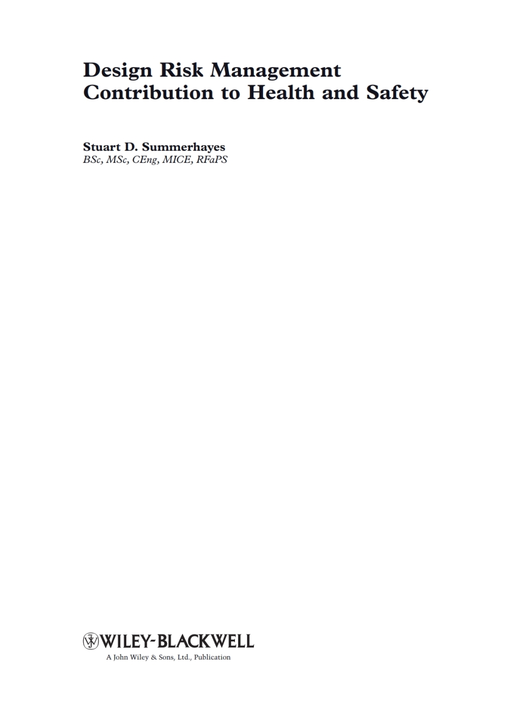 Design Risk Management Contribution to Health and Safety 1st Edition
