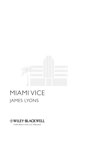 Cover image: Miami Vice 1st edition 9781405178105