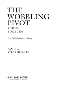 Imagen de portada: The Wobbling Pivot, China since 1800 1st edition 9781405160797