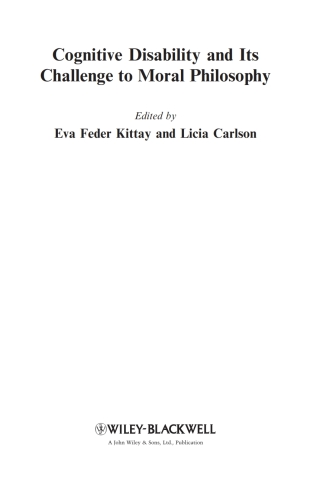 Cover image: Cognitive Disability and Its Challenge to Moral Philosophy 1st edition 9781405198288