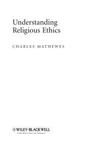 صورة الغلاف: Understanding Religious Ethics 1st edition 9781405133517