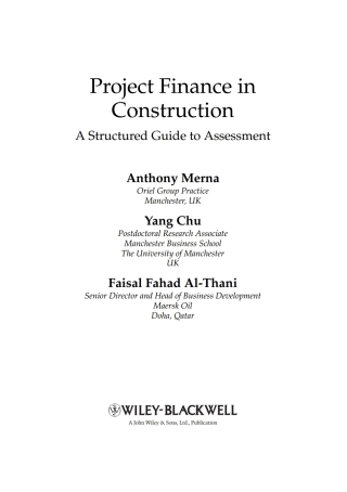 Cover image: Project Finance in Construction: A Structured Guide to Assessment 1st edition 9781444334777